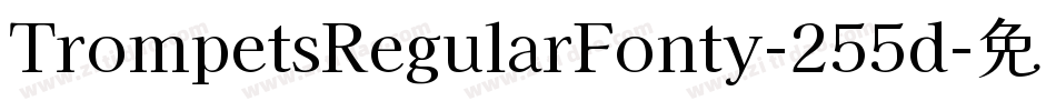 TrompetsRegularFonty-255d字体转换