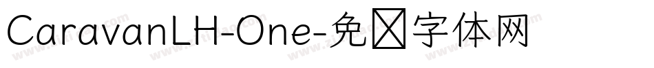 CaravanLH-One字体转换