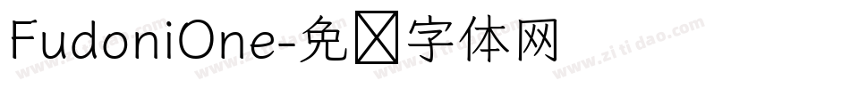 FudoniOne字体转换