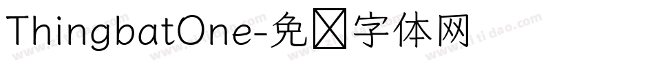 ThingbatOne字体转换