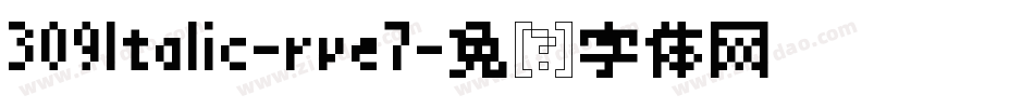 309Italic-rve7字体转换