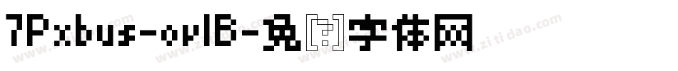 7Pxbus-ovlB字体转换