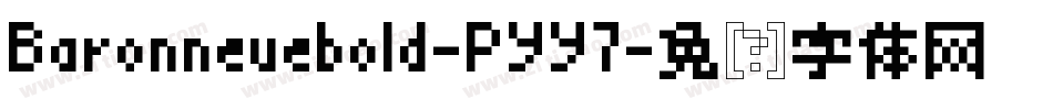 Baronneuebold-PYY7字体转换