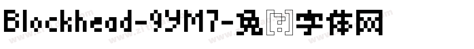 Blockhead-9YM7字体转换