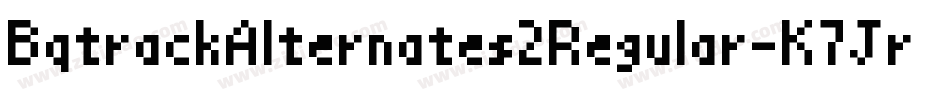 BqtrackAlternates2Regular-K7JrX字体转换