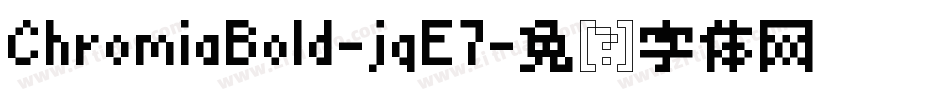 ChromiaBold-jqE7字体转换