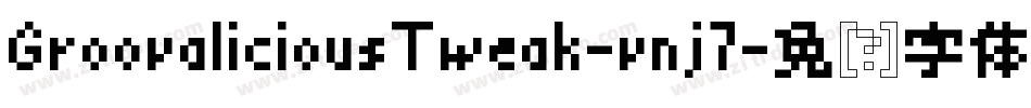 GroovaliciousTweak-vnj7字体转换