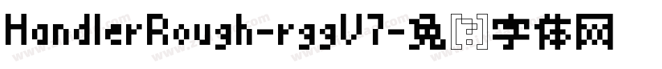 HandlerRough-rggV7字体转换