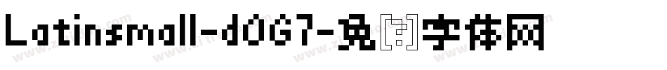 Latinsmall-dOG7字体转换