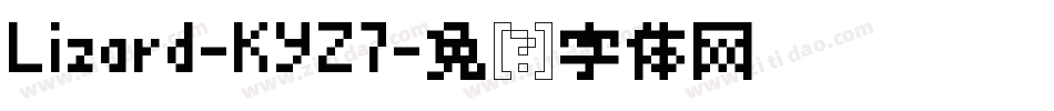 Lizard-KYZ7字体转换