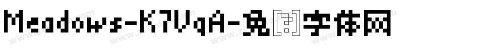 Meadows-K7VqA字体转换