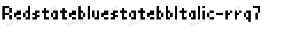 RedstatebluestatebbItalic-rrq7字体转换