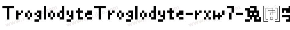 TroglodyteTroglodyte-rxw7字体转换