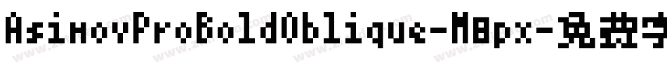 AsimovProBoldOblique-M8px字体转换