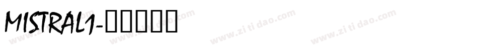 MISTRAL1字体转换