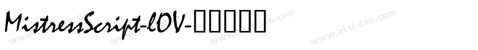 MistressScript-lOV字体转换