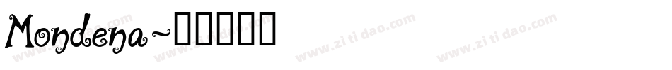 Mondena字体转换