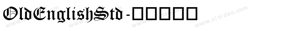 OldEnglishStd字体转换