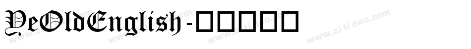 YeOldEnglish字体转换