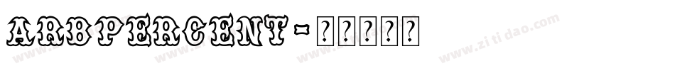 ArbPercent字体转换