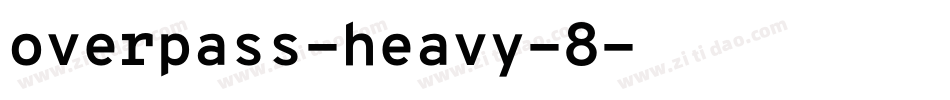 overpass-heavy-8字体转换