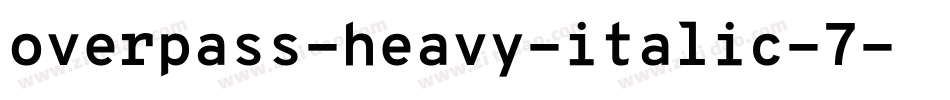overpass-heavy-italic-7字体转换