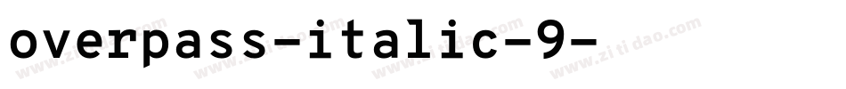 overpass-italic-9字体转换