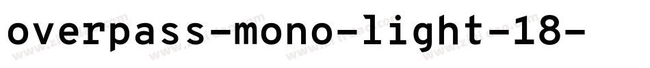 overpass-mono-light-18字体转换