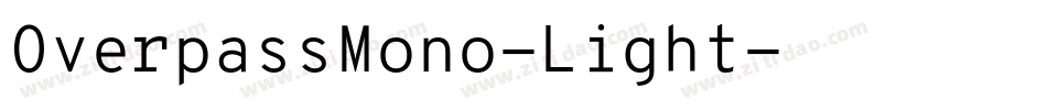 OverpassMono-Light字体转换