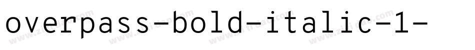 overpass-bold-italic-1字体转换