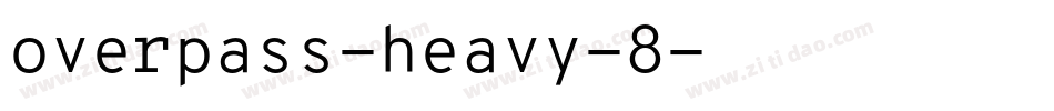 overpass-heavy-8字体转换