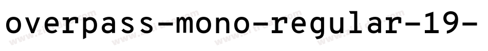 overpass-mono-regular-19字体转换
