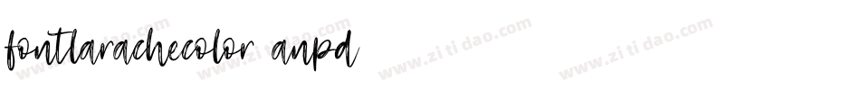 FontLaracheColor-AnPD字体转换
