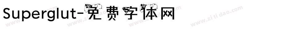 Superglut字体转换