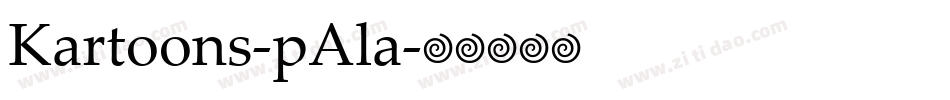 Kartoons-pAla字体转换