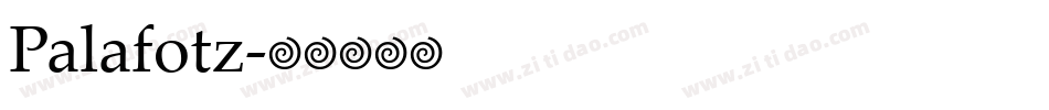 Palafotz字体转换