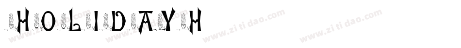 HOLIDAYH字体转换