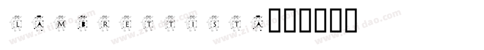 Lambrettista字体转换