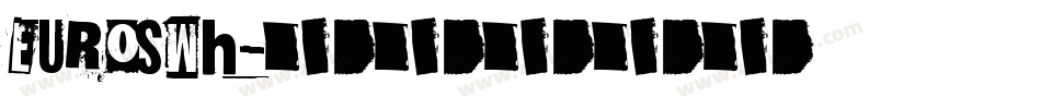 EUROSWH字体转换
