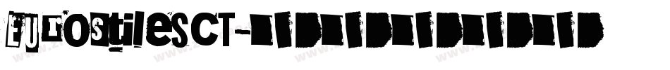 EurostileSCT字体转换