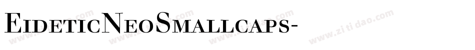 EideticNeoSmallcaps字体转换