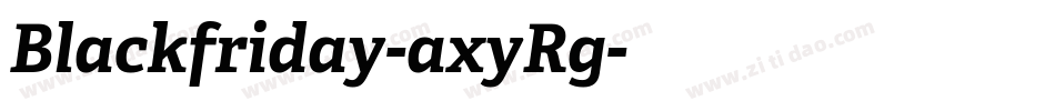 Blackfriday-axyRg字体转换