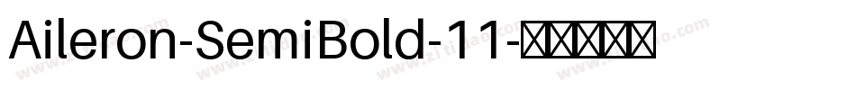 Aileron-SemiBold-11字体转换