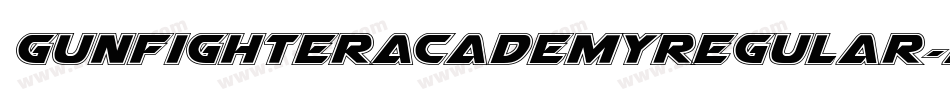 GunfighterAcademyRegular-aZJK字体转换
