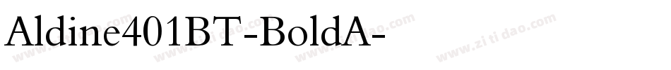 Aldine401BT-BoldA字体转换