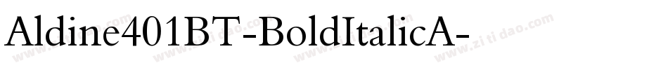 Aldine401BT-BoldItalicA字体转换