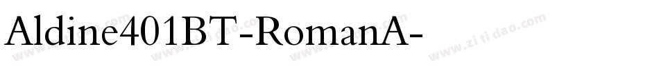 Aldine401BT-RomanA字体转换