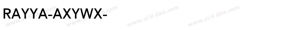 Rayya-axyWx字体转换