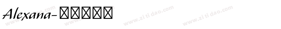 Alexana字体转换