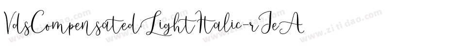 VdsCompensatedLightItalic-rJeA字体转换